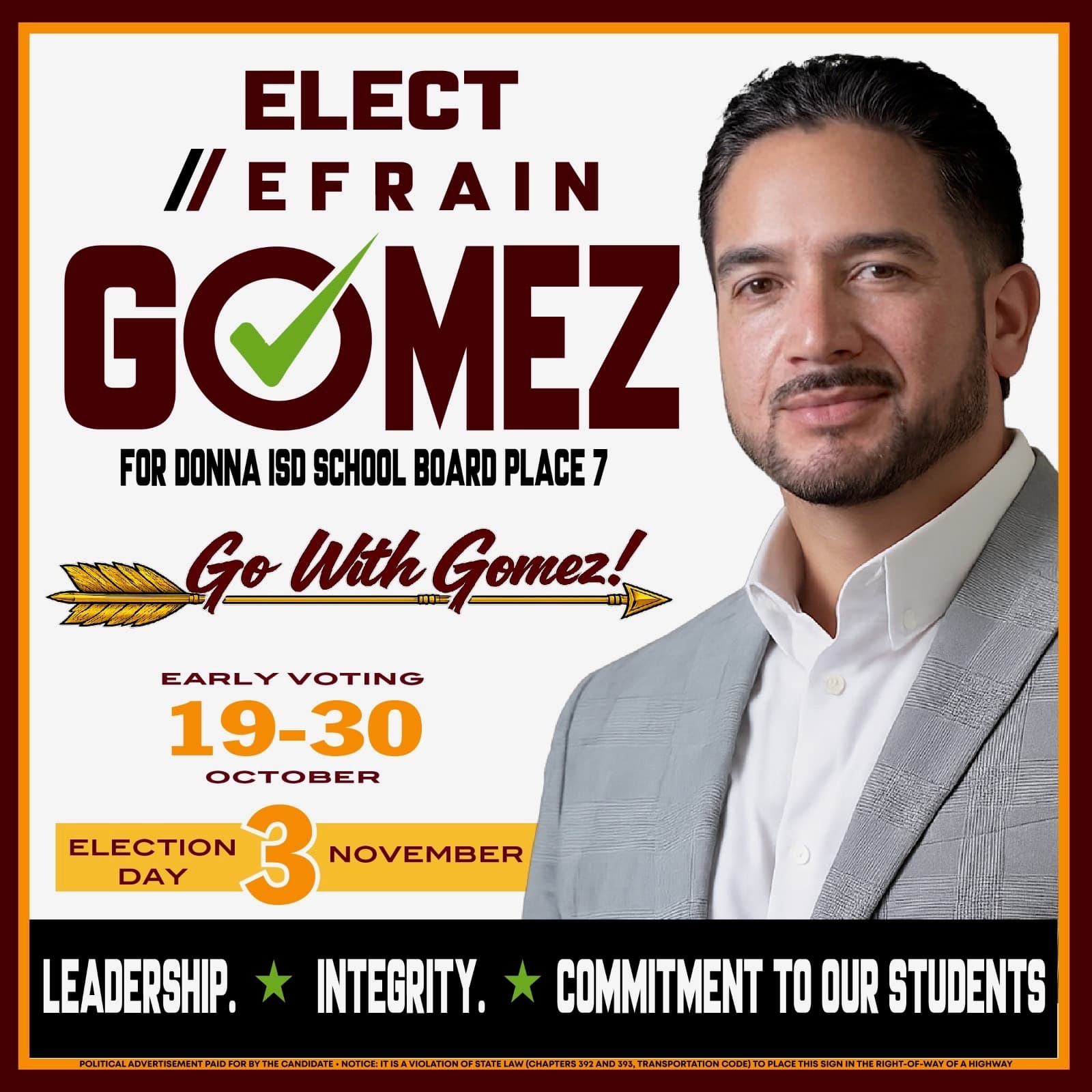 Campaign graphic reading Elect Efrain Gomez for Donna ISD School Board Place 7, Go With Gomez, with a portrait of the candidate and early voting and Election Day dates